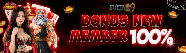 BONUS NEW MEMBER 100%